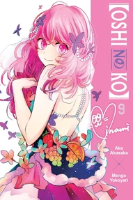 [Oshi No Ko] Vol. 9